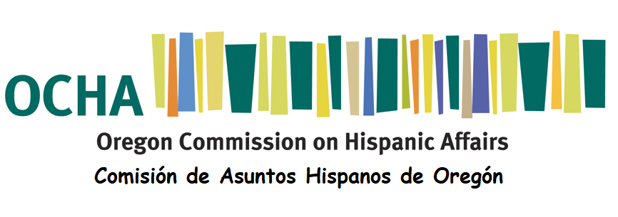 Comisión de Asuntos Hispanos de Oregón (OCHA) Próxima reunión de la Comisión: 12 de junio de 2023